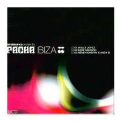 Renaissance Presents - Pacha Ibiza - Renaissance