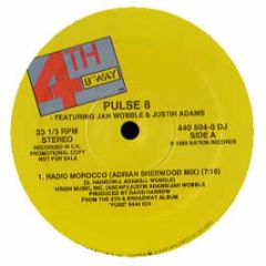 Pulse 8 Ft Jah Wobble - Radio Morocco - 4th & Broadway