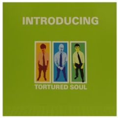 Tortured Soul - Introducing - Purpose Records 