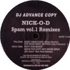 Nick-O-D - Spam Volume 1 (Remix) - Reinforced