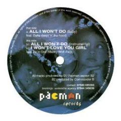 DJ Pacman Feat. Delta - All I Wont Do - Pacman Records 3