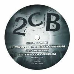 Tik Tok - Twisted - 2Cb 4
