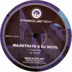 Majistrate & DJ Nicol - Clone Zero - Frequency
