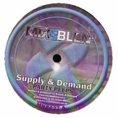 Supply & Demand - Party People - Mix & Blen'