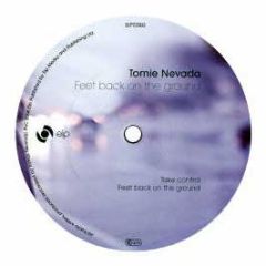 Tomie Nevada - Feet Back On The Ground EP - ELP