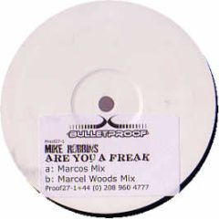 Mike Robbins - Are You A Freak (Disc 1) - Bulletproof