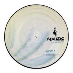 Apache - You'Ve Got It (Picture Disc) - Print Records