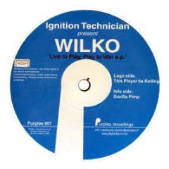 Wilko - Live To Play, Play To Win EP - Purples