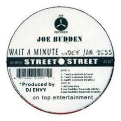 Joe Budden - Wait A Minute - AV8