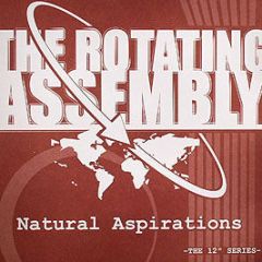 The Rotating Assembly - Natural Aspirations (Disc 6) - Sound Signature