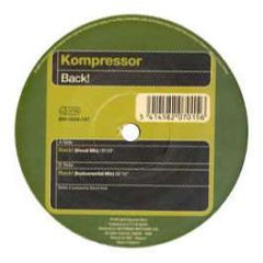 Kompressor - Back! - Bonzai