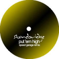 Stonebridge Ft Therese - Put Em High (Remix 2) - Studio Beatz