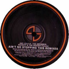 ANT - Ain't No Stoppin This (Remixes) - Power Tools