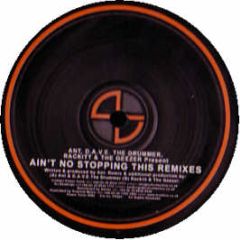 ANT - Ain't No Stoppin This (Remixes) - Power Tools