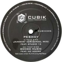 Peshay - Jammin / Bongo Music - Cubik