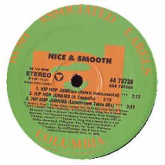 Nice & Smooth - Hip Hop Junkies - Columbia