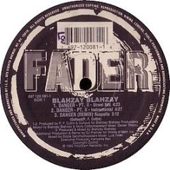 Blahzay Blahzay - Danger - Fader