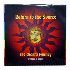 Various Artists - The Chakra Journey - Return To The Source
