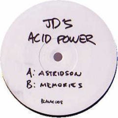 Jd's Acid Power - Astridson - Blank