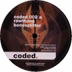 Rawthang - Bonesplitter - Coded