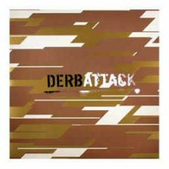 Derb - Attack - Tracid Traxx