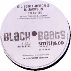 Gil Scott Heron & B Jackson - The Bottle - Black Beats