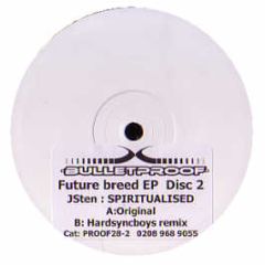 Js Ten - Spiritualilsed - Bulletproof