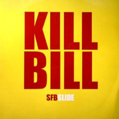 Sfb And Slide Presents - Kill Bill - Samurai Sword 1