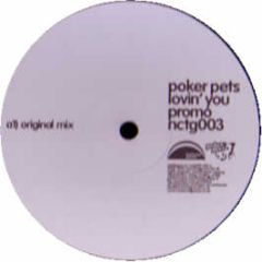 Poker Pets - Lovin You - Nocturnal Groove