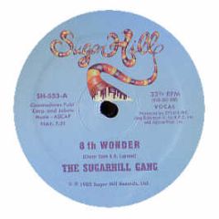 Sugar Hill Gang - 8th Wonder - Sugarhill