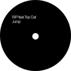 Rip Featuring Top Cat - Jump - White Start