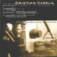 Cristian Varela - New Electronic Audio / Architectures - Primate