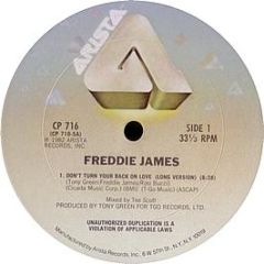 Freddie James - Don't Turn Your Back On Love - Arista