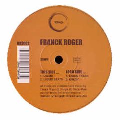 Franck Roger - Liquid - Betino Record Sound