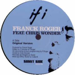 Franck Roger Ft Chris Wonder - If I - Sunny Side