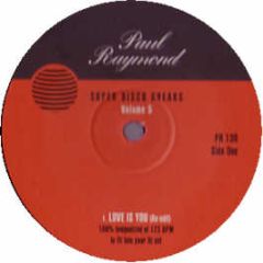 Carol Williams / Max Berlin - Love Is You / Boogie In The Bush (Re-Edit's) - Paul Raymond