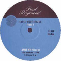 Carrie Lucas / Two Man Sound - Dance With You / Que Tal America (Re-Edit's) - Paul Raymond