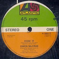 Gwen Mccrae - Doin It - Atlantic