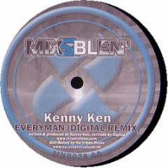 Kenny Ken - Ragga Rave / Everyman (Remix) - Mix & Blen'