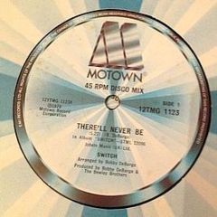 Switch - There'Ll Never Be - Motown