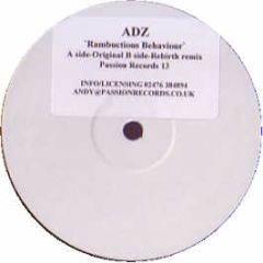 ADZ - Rambuctious Behaviour - Passion Records