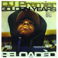 DJ Premier Presents - The Golden Years Reloaded - Gyrl 310