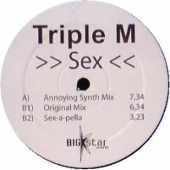 Triple M - SEX - Big Star