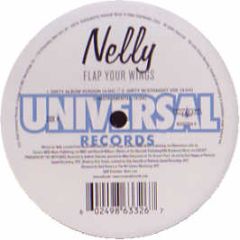Nelly - Flap Your Wings - Universal