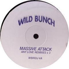 Massive Attack - Any Love (Rmx) / Hymn (Rmx) - Wild Bunch