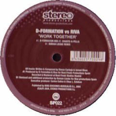 D Formation Vs Riva - Work Together - Stereo Production