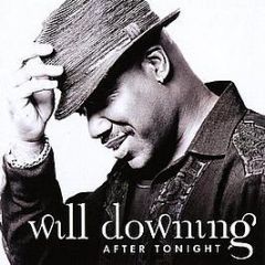 Will Downing - There's No Living Without You - 4th & Broadway