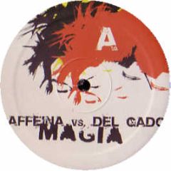 Caffeina Vs Del Gado - Magia - Dream Beat