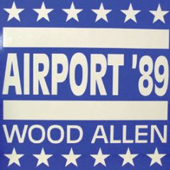Wood Allen - Airport 89 - BCM