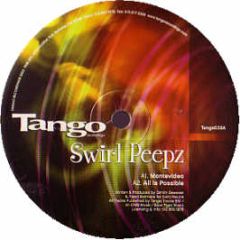 Swirl Peepz - Montevideo - Tango